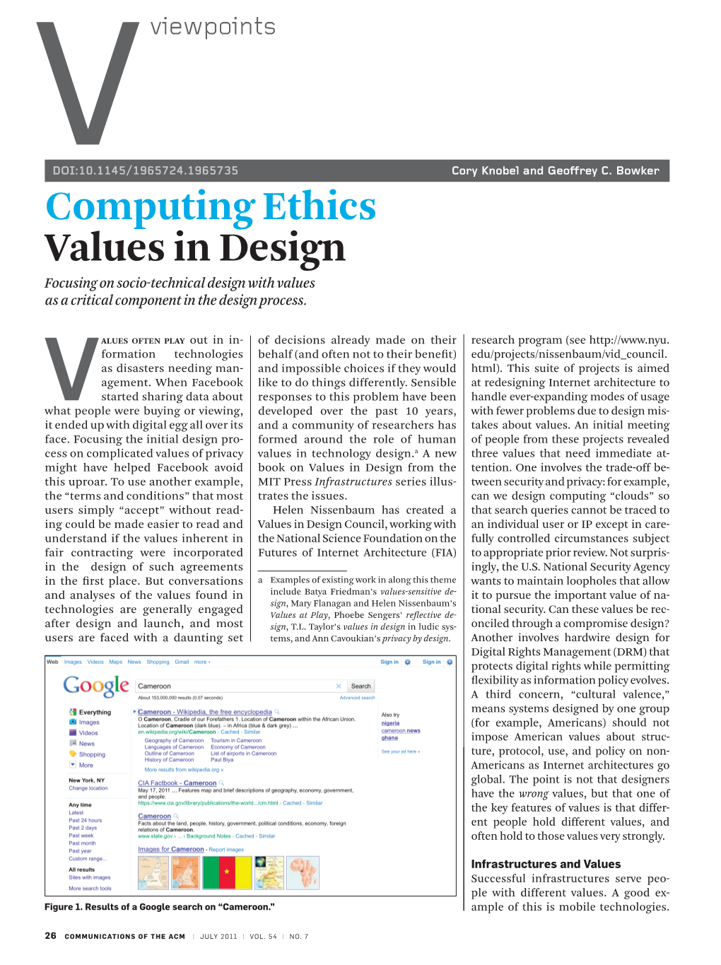 Values in Design Focusing on Socio-Technical Design with Values As a Critical Component in the Design Process
