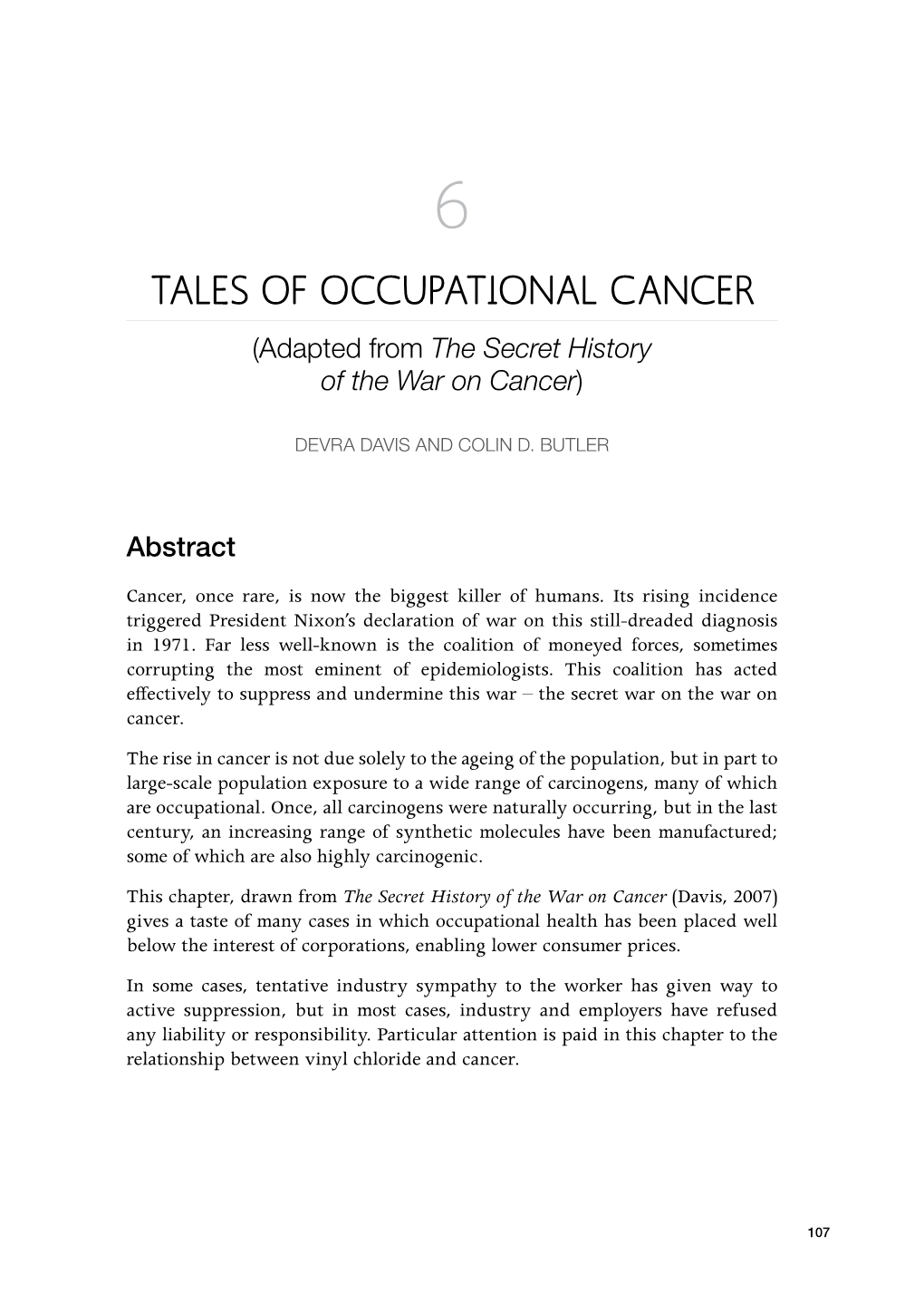 The Secret History of the War on Cancer)
