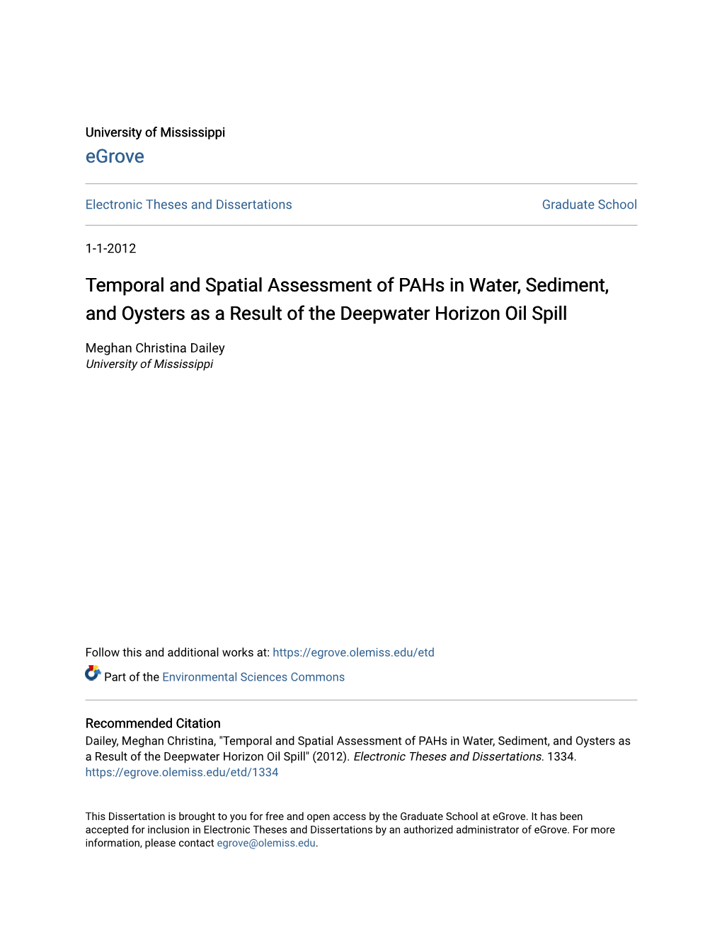 Temporal and Spatial Assessment of Pahs in Water, Sediment, and Oysters As a Result of the Deepwater Horizon Oil Spill