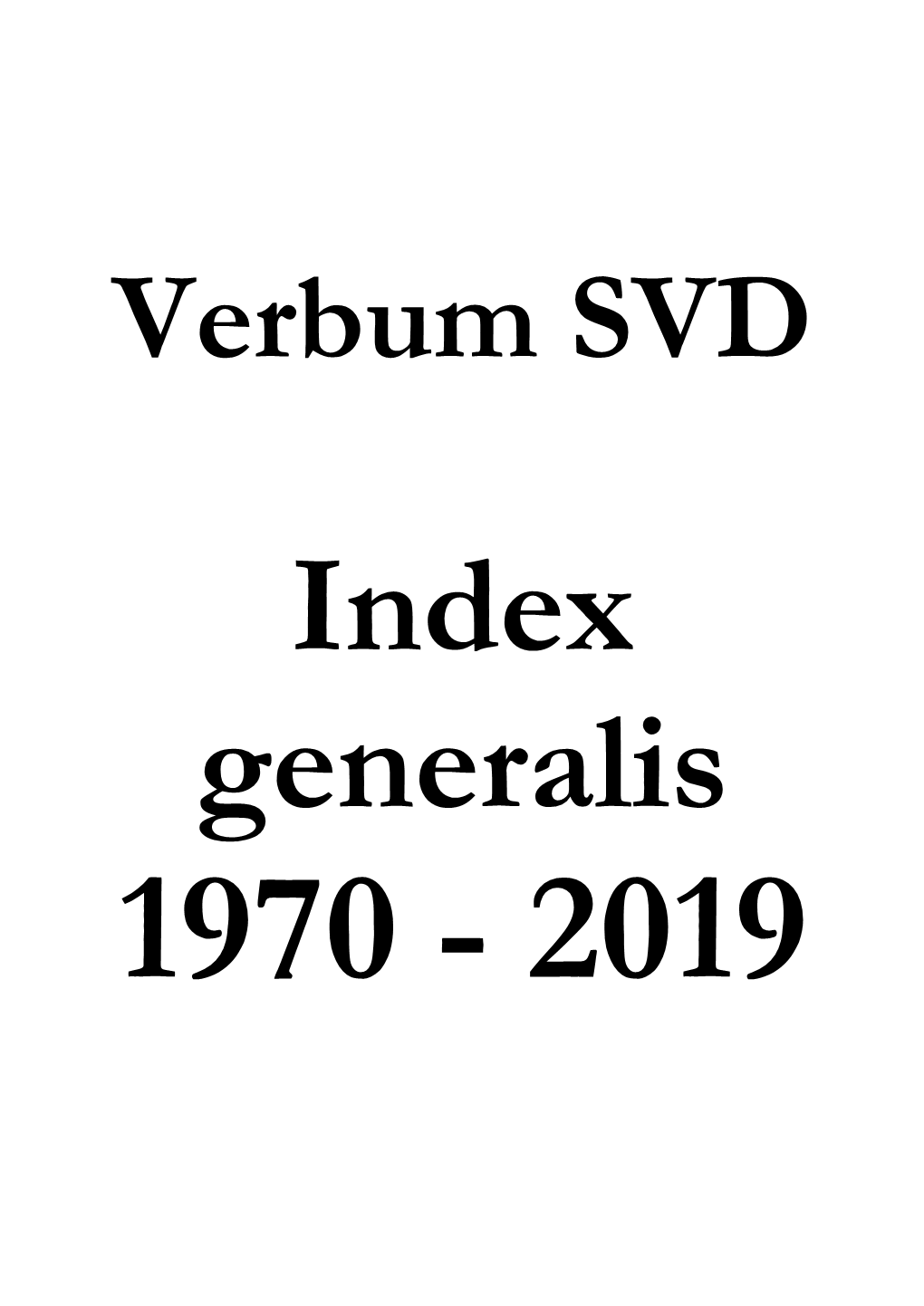 Index Generalis 1970-2019
