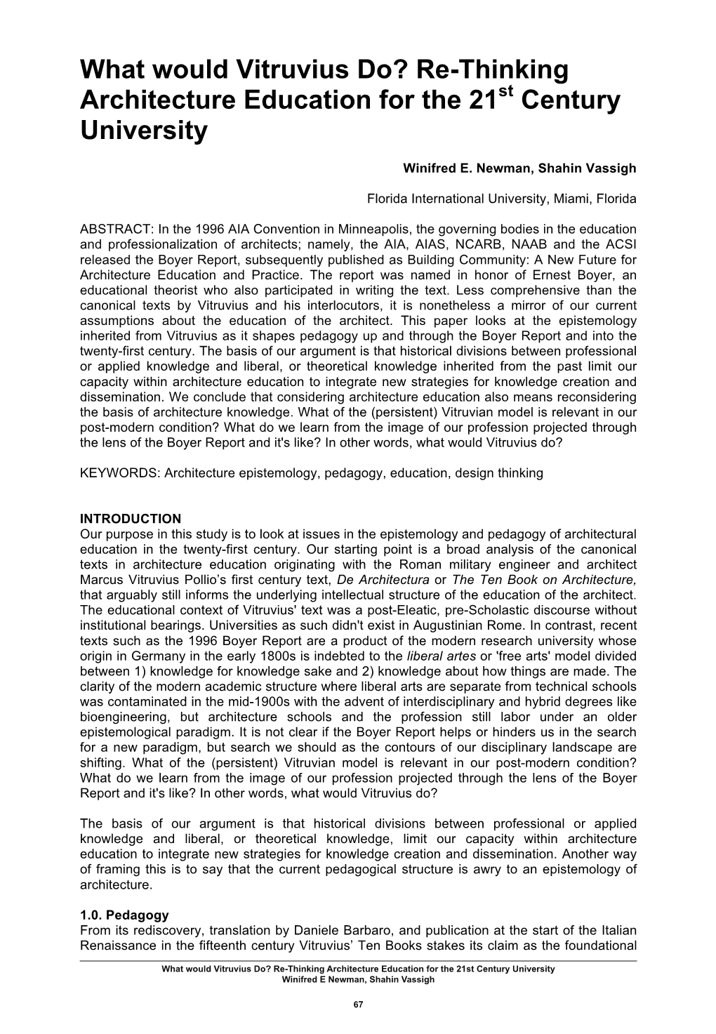 What Would Vitruvius Do? Re-Thinking Architecture Education for the 21St Century University Winifred E Newman, Shahin Vassigh