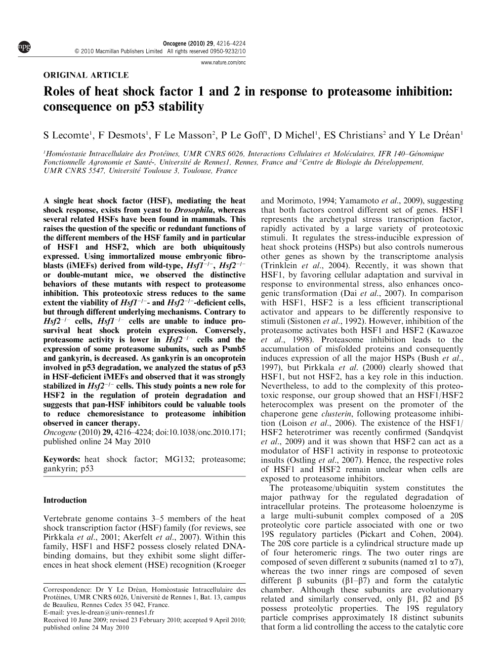 Roles of Heat Shock Factor 1 and 2 in Response to Proteasome Inhibition: Consequence on P53 Stability