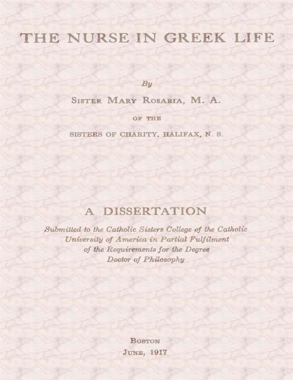 The Nurse in Greek Life, by Mary Rosaria Gorman