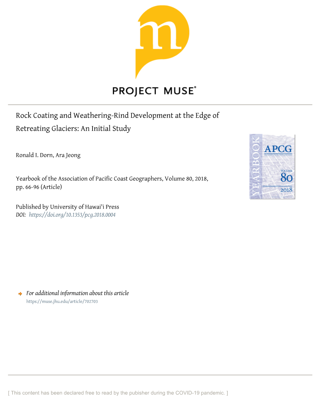 Rock Coating and Weathering-Rind Development at the Edge of Retreating Glaciers: an Initial Study