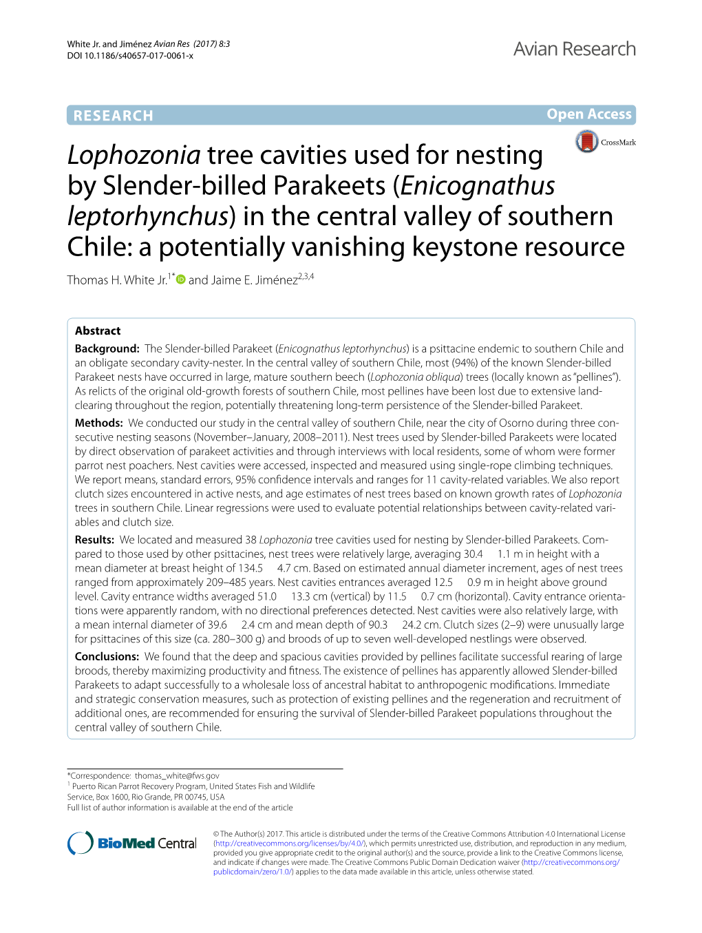 Enicognathus Leptorhynchus) in the Central Valley of Southern Chile: a Potentially Vanishing Keystone Resource Thomas H