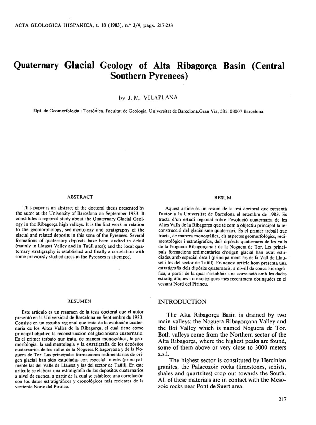 Quaternary Glacial Geology of Alta Ribagorqa Basin (Central Southern Pyrenees)