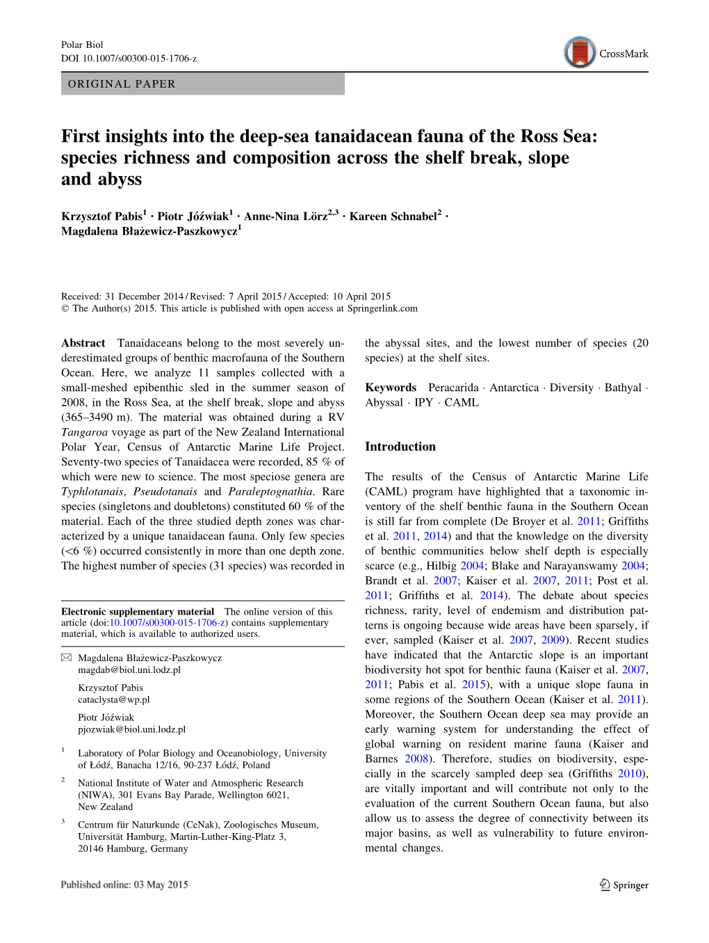 First Insights Into the Deep-Sea Tanaidacean Fauna of the Ross Sea: Species Richness and Composition Across the Shelf Break, Slope and Abyss