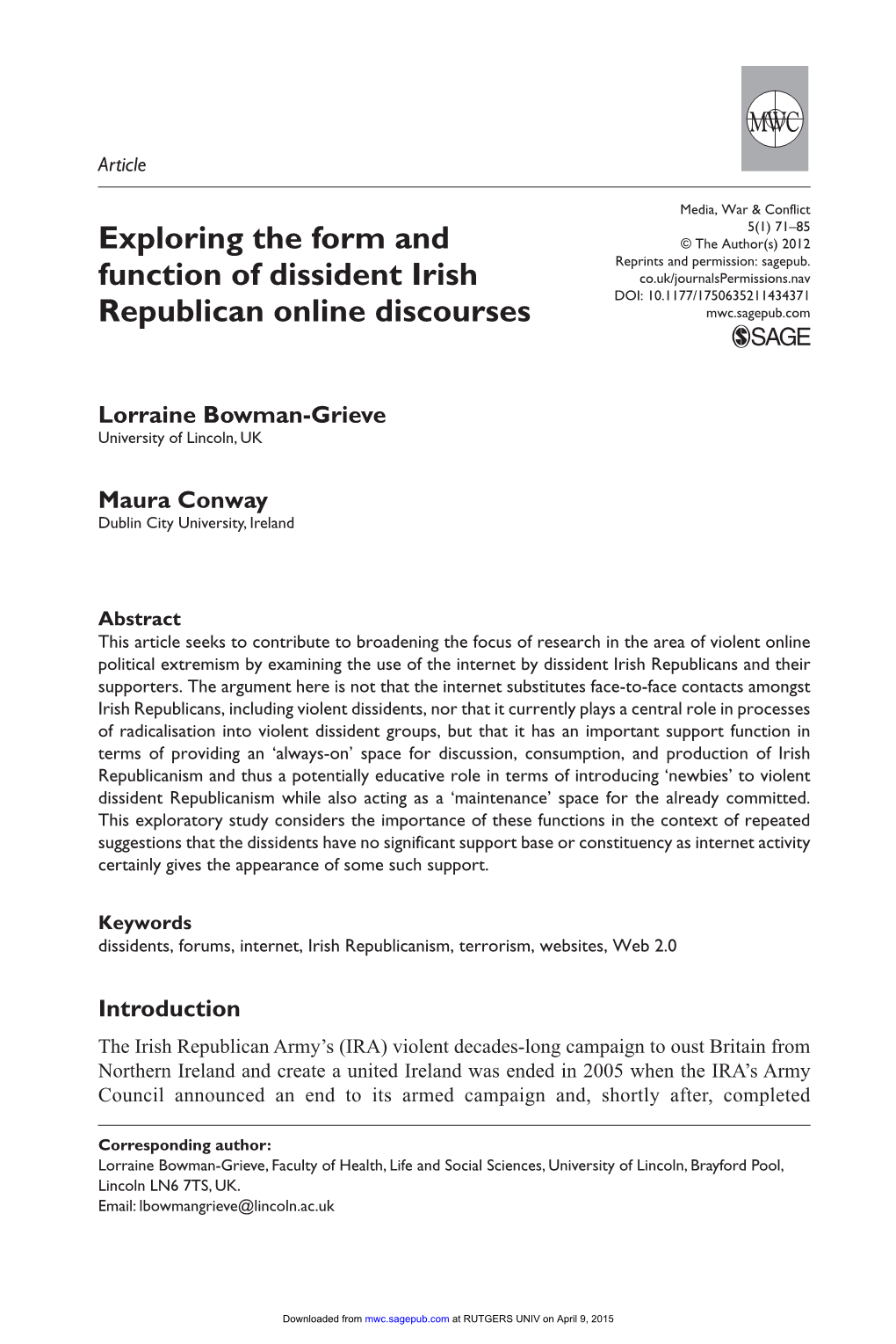 Exploring the Form and Function of Dissident Irish Republican Online