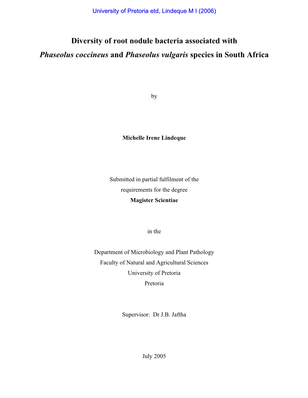 Diversity of Root Nodule Bacteria Associated with Phaseolus Coccineus and Phaseolus Vulgaris Species in South Africa