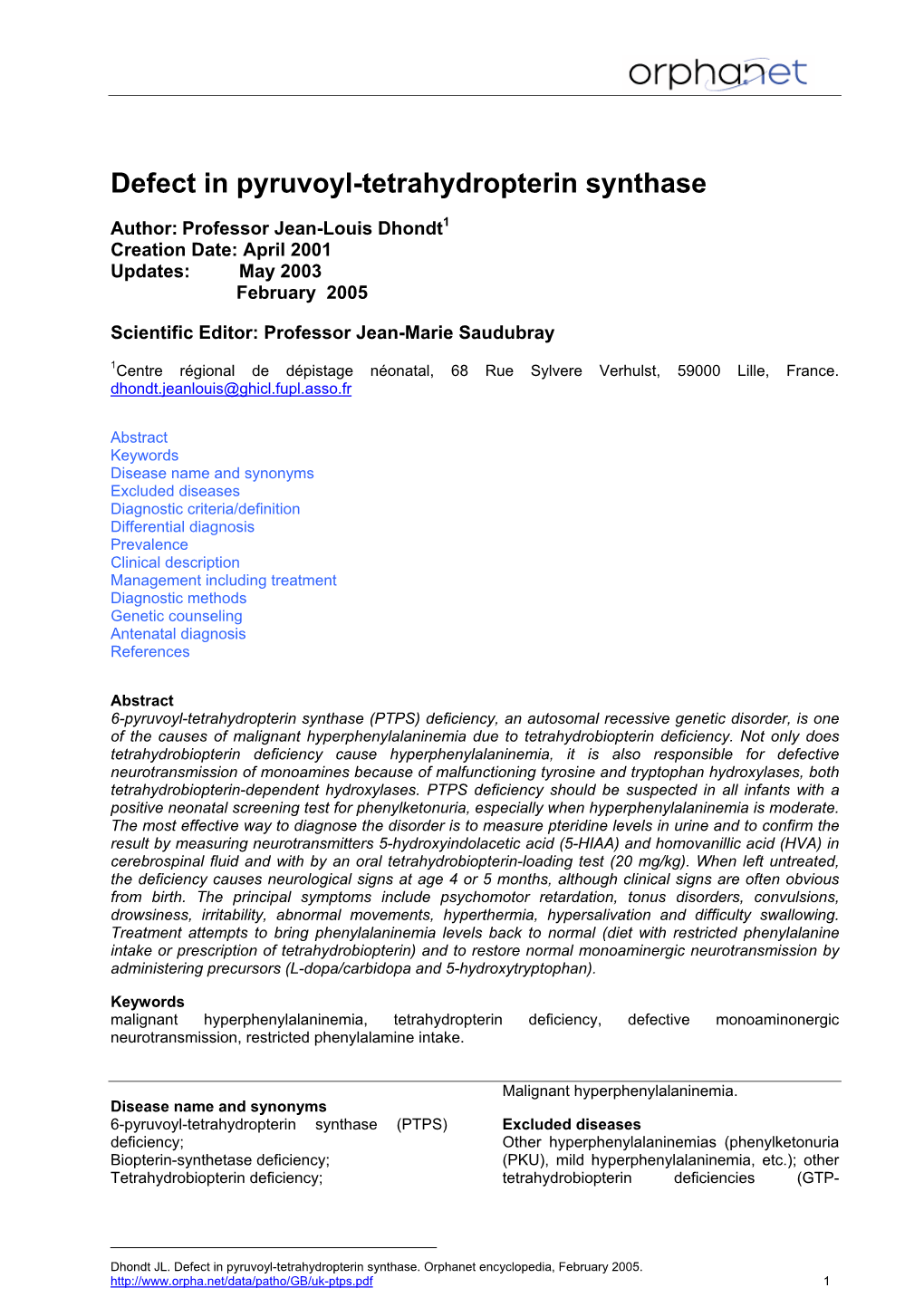 Defect in Pyruvoyl-Tetrahydropterin Synthase