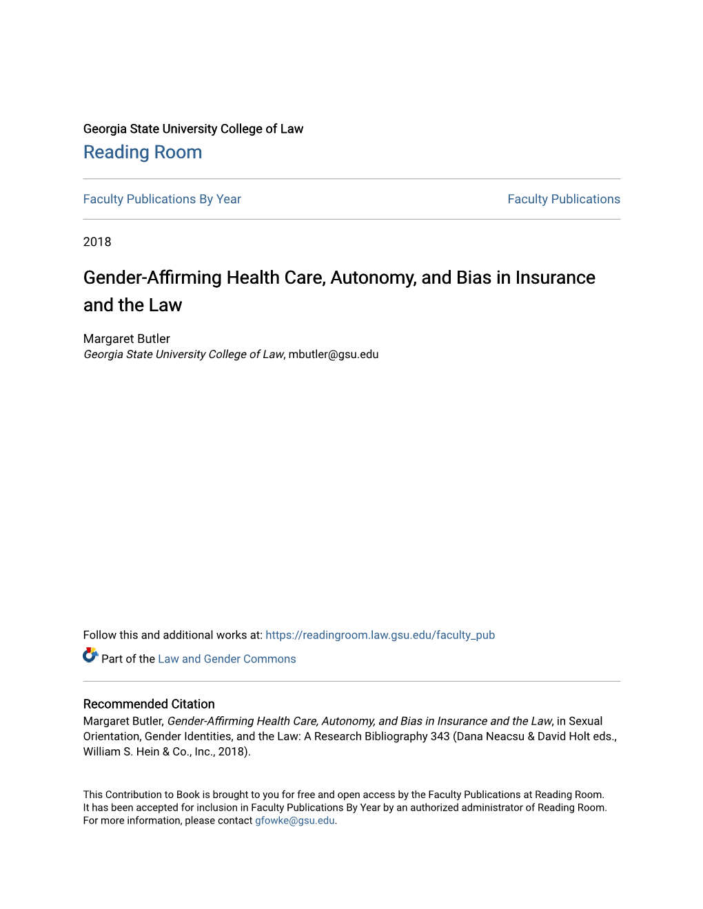 Gender-Affirming Health Care, Autonomy, and Bias in Insurance and the Law