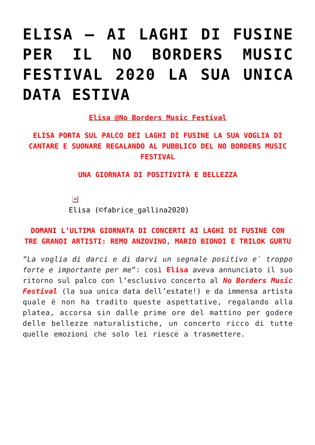 Elisa &#8211; Ai Laghi Di Fusine Per Il No Borders Music Festival 2020 La Sua Unica Data Estiva