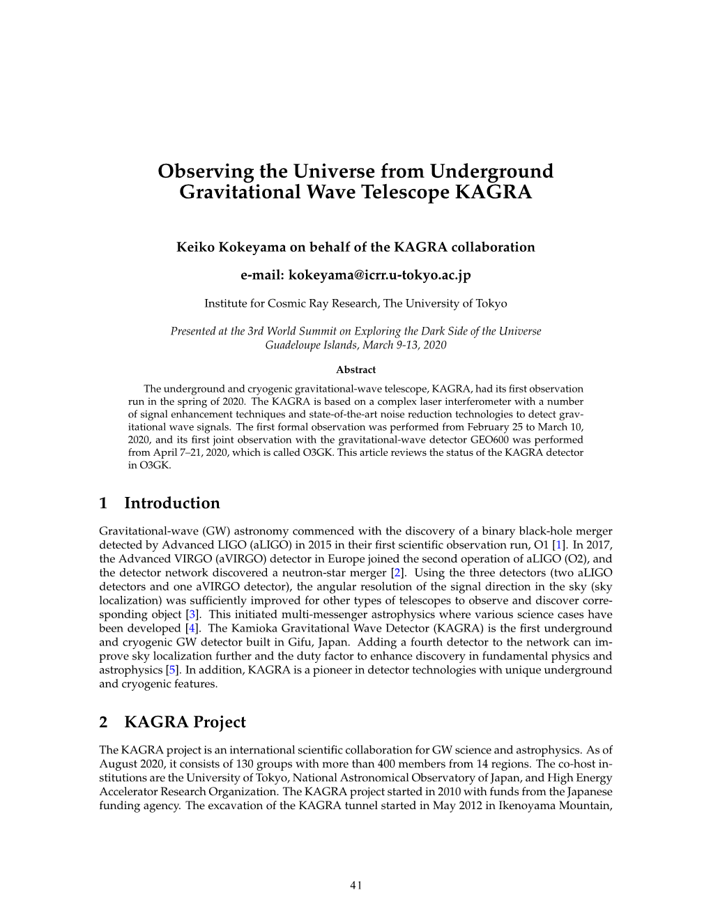 Observing the Universe from Underground Gravitational Wave Telescope KAGRA