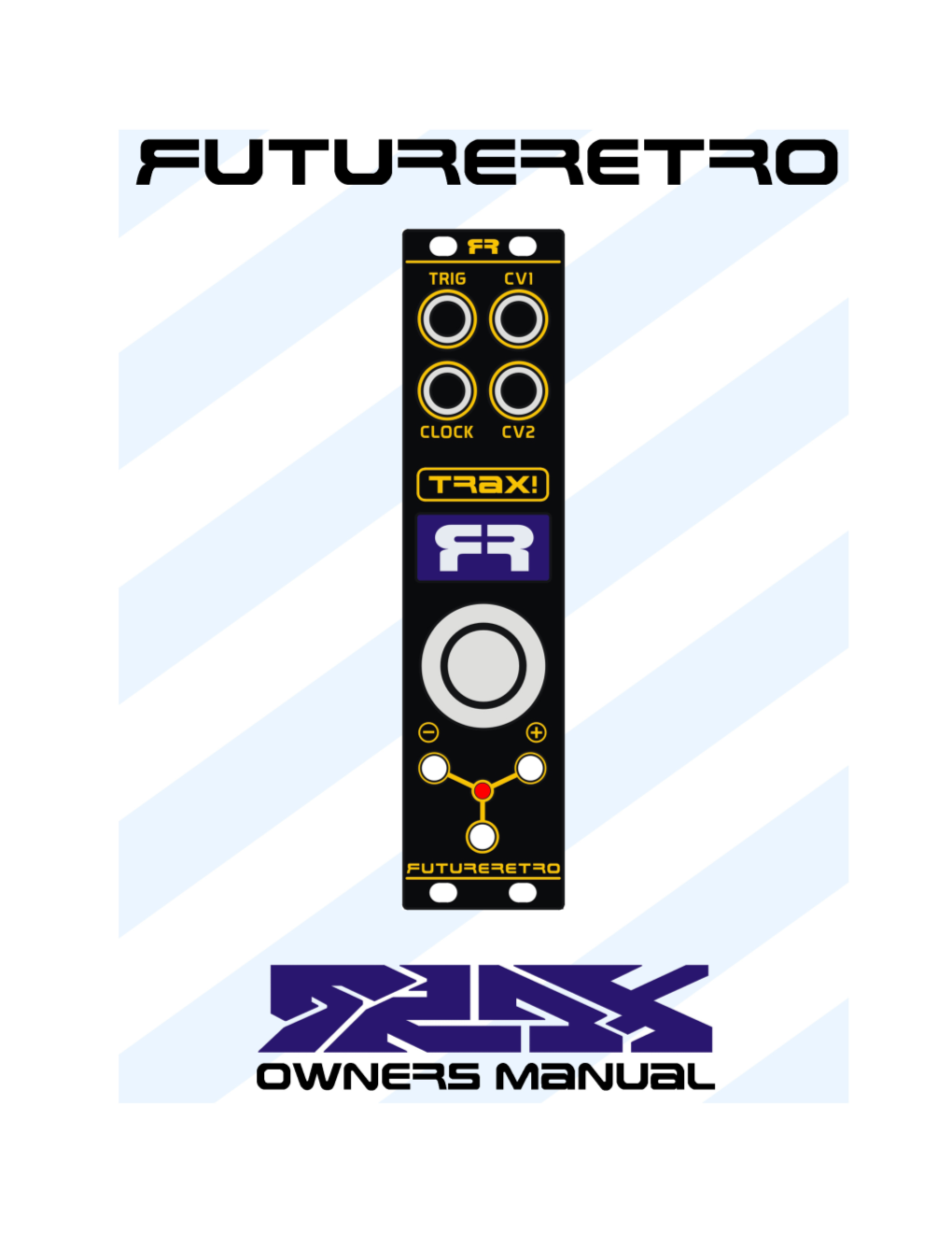 Future Retro Trax (And MIDI Bus)