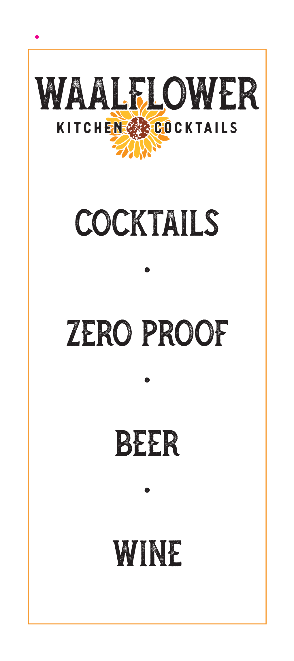 Cocktails . Zero Proof . Beer . Wine