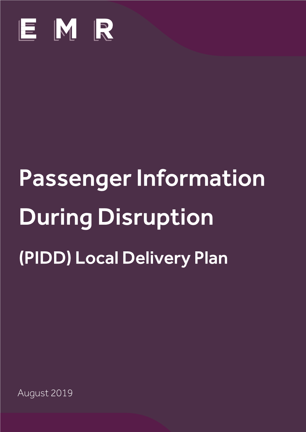 Passenger Information During Disruption