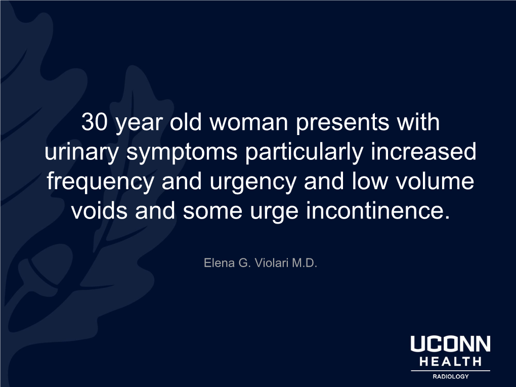 Urinary Bladder Leiomyoma