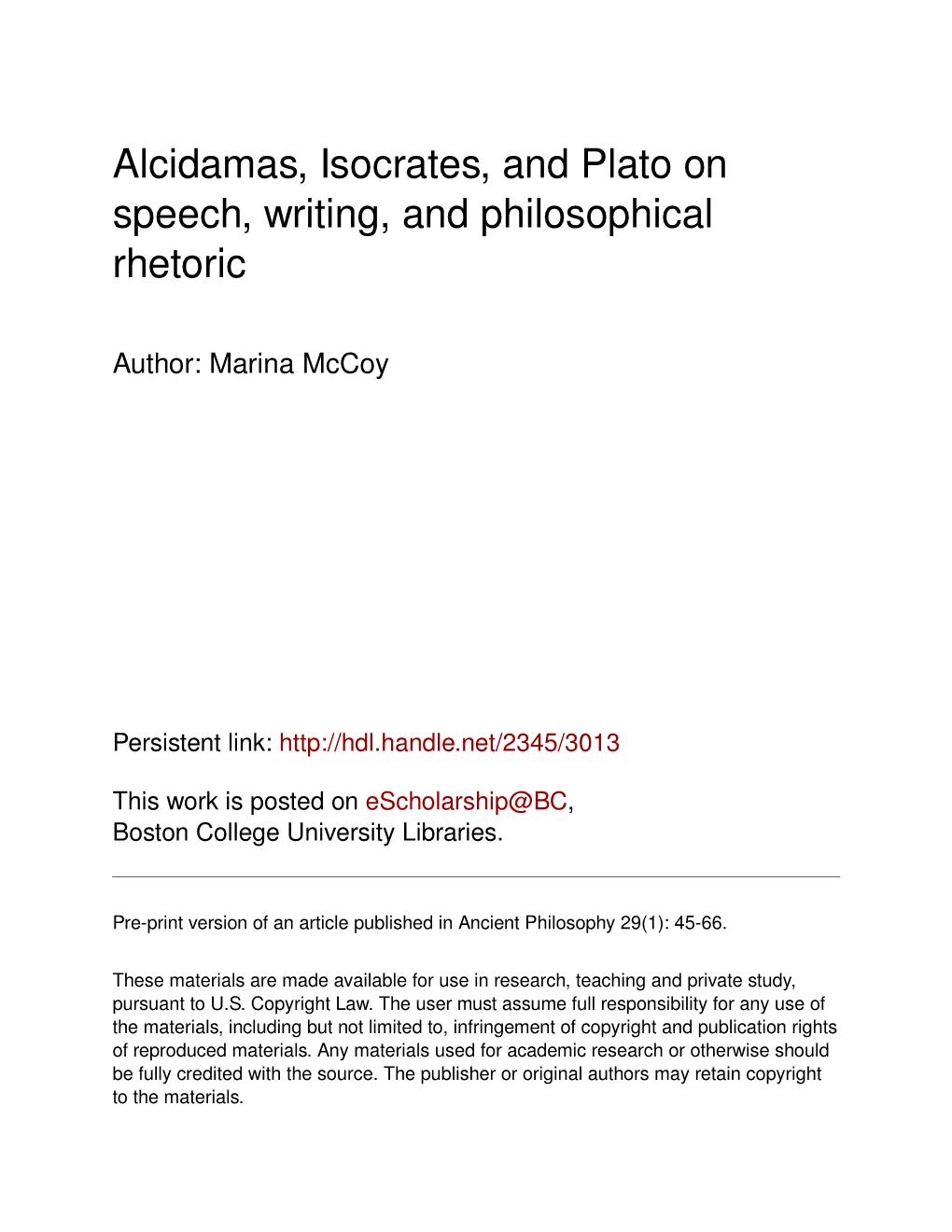 Alcidamas, Isocrates, and Plato on Speech, Writing, and Philosophical Rhetoric