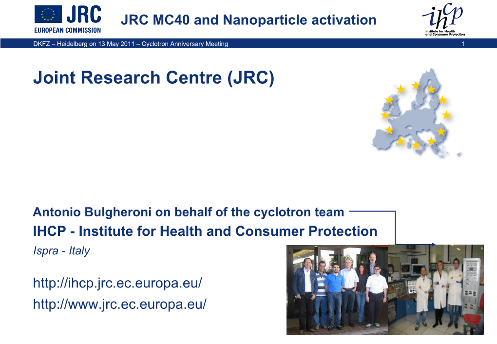 JRC MC40 and Nanoparticle Activation