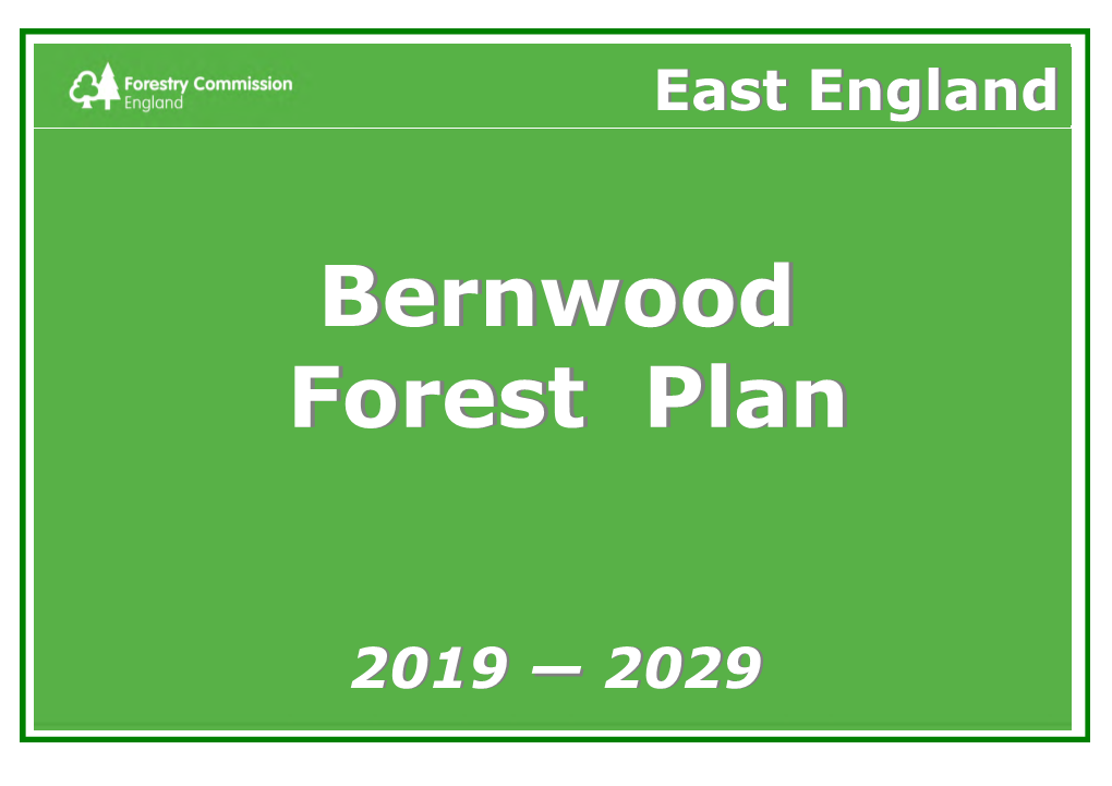 Bernwood Forest Plan 2019