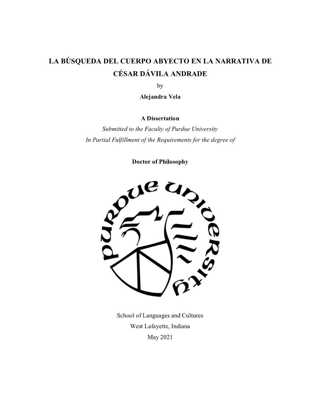 LA BÚSQUEDA DEL CUERPO ABYECTO EN LA NARRATIVA DE CÉSAR DÁVILA ANDRADE by Alejandra Vela