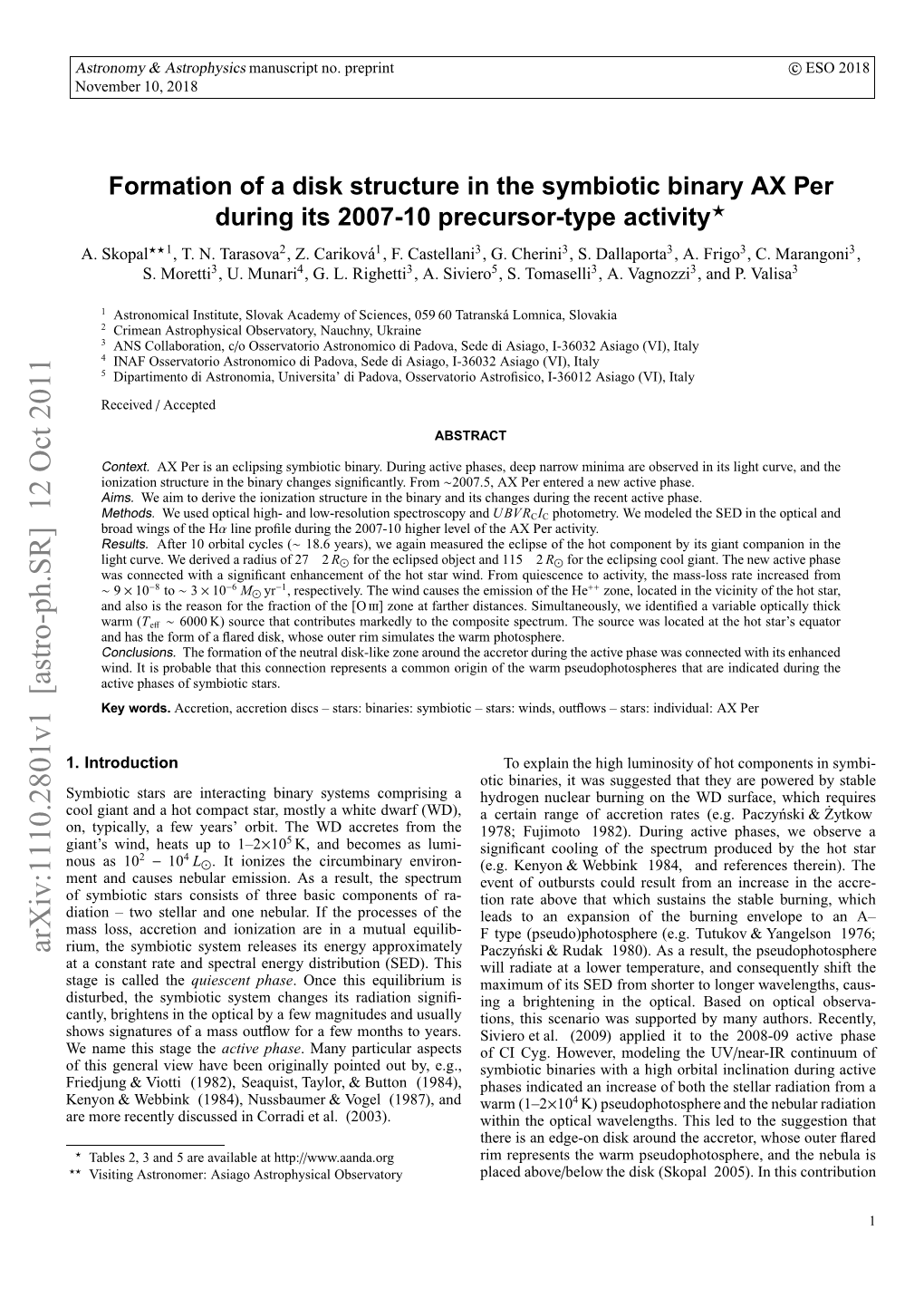 Formation of a Disk Structure in the Symbiotic Binary AX Per During Its