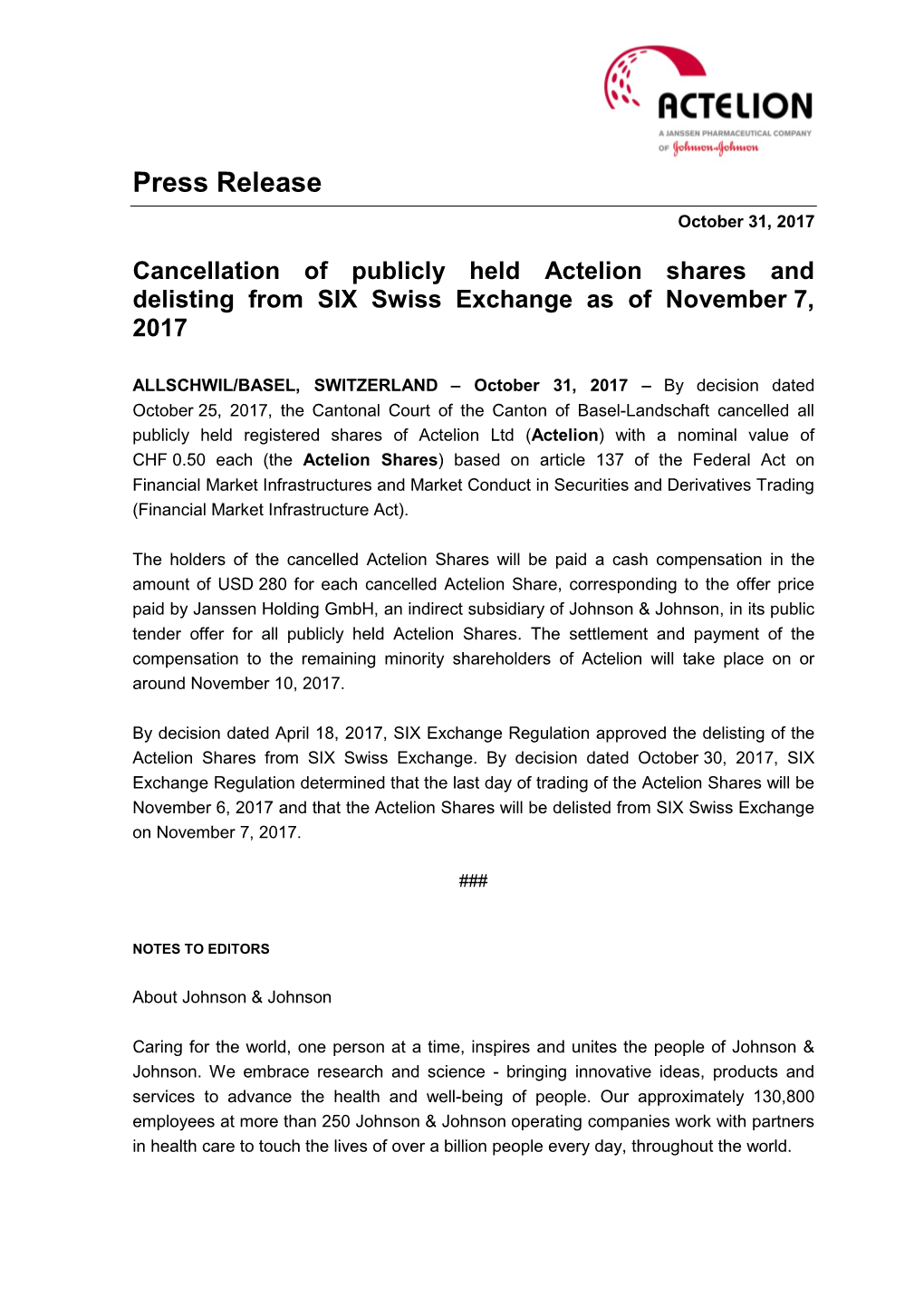 Cancellation of Publicly Held Actelion Shares and Delisting from SIX Swiss Exchange As of November 7, 2017