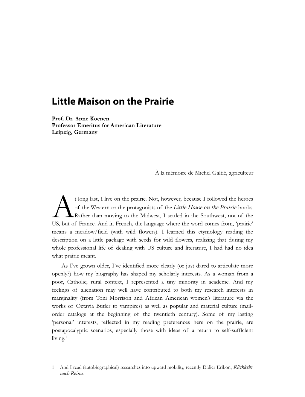 Little Maison on the Prairie