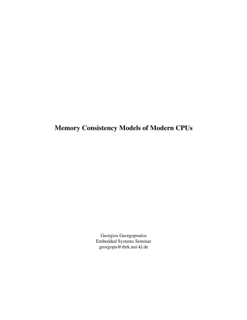 Memory Consistency Models of Modern Cpus