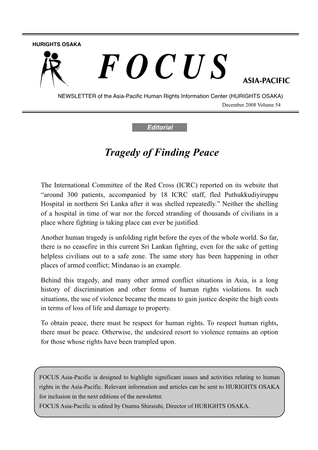 Tragedy of Finding Peace