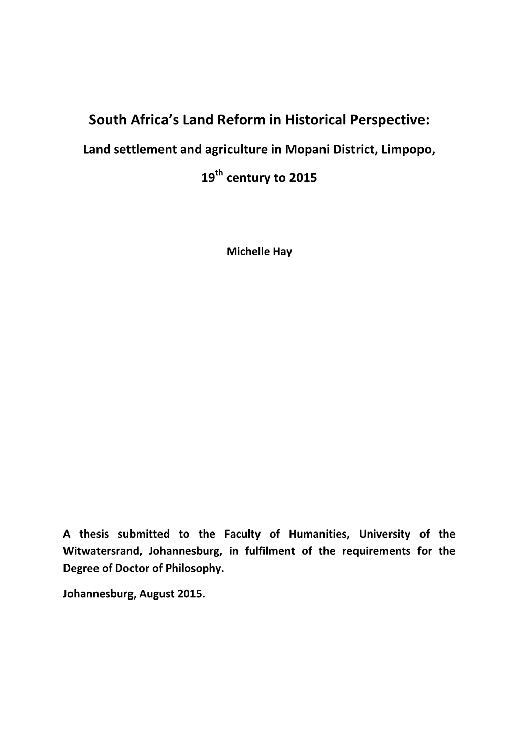 South Africa's Land Reform in Historical Perspective