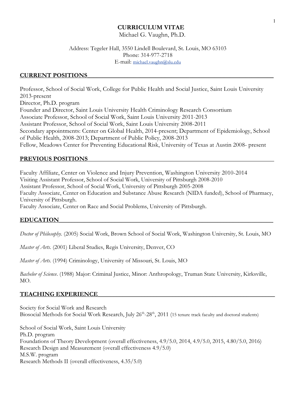 CURRICULUM VITAE Michael G. Vaughn, Ph.D