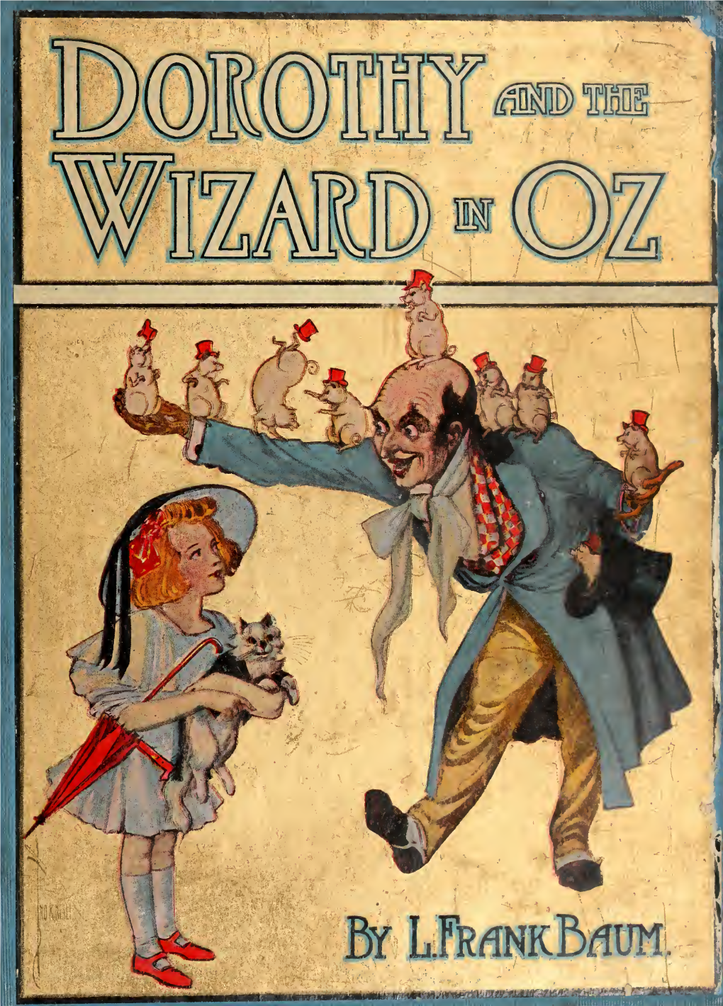 Dorothy and the Wizard in Oz