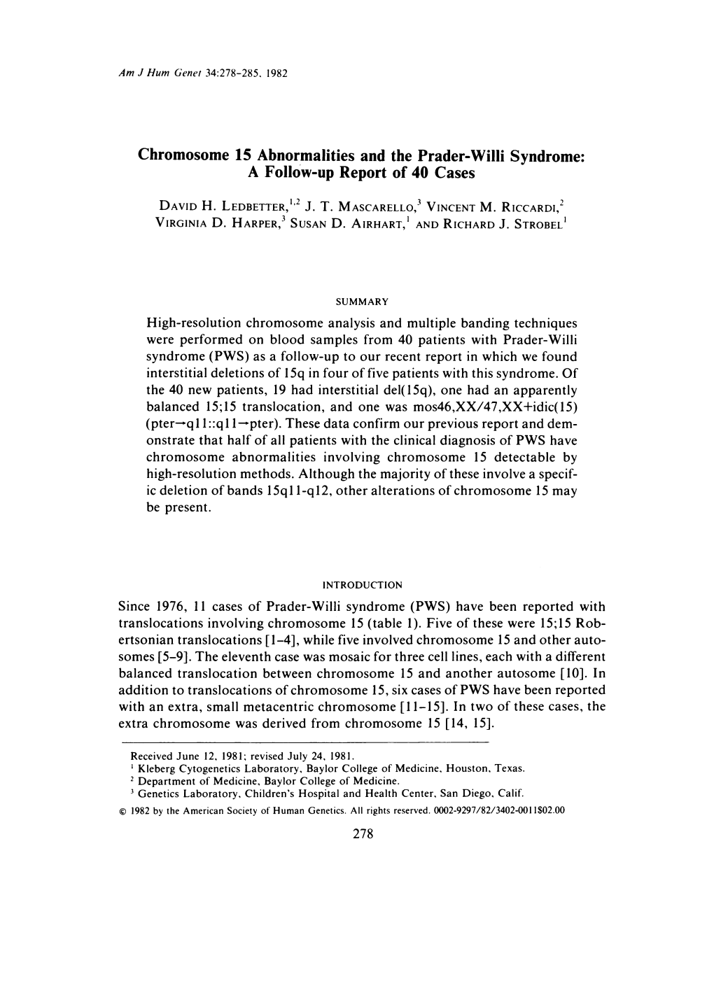 Chromosome 15 Abnormalities and the Prader-Willi Syndrome: a Follow-Up Report of 40 Cases