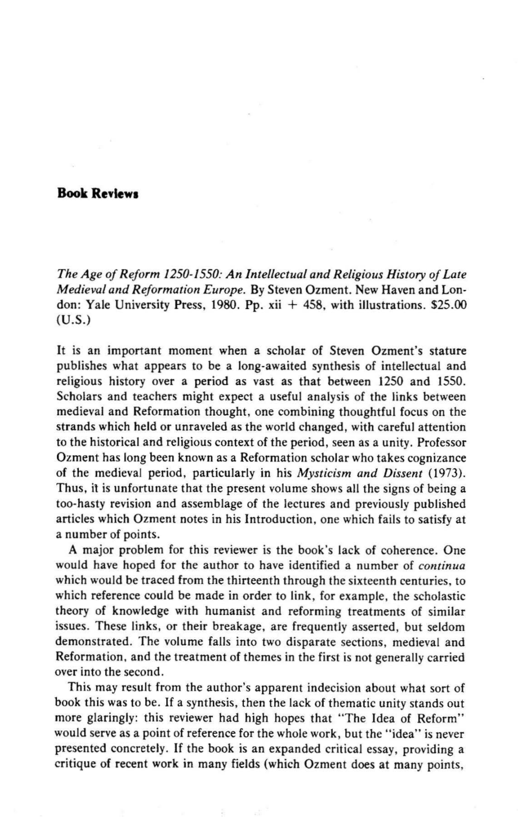 The Age of Reform 1250-1550: an Intellectual and Religious History of Late Medieval and Reformation Europe