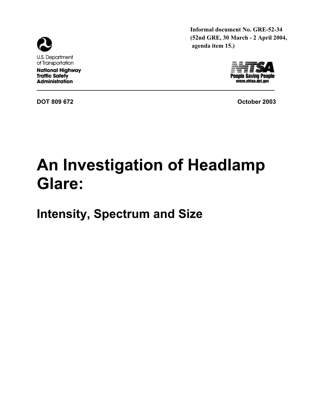 An Investigation of Headlamp Glare