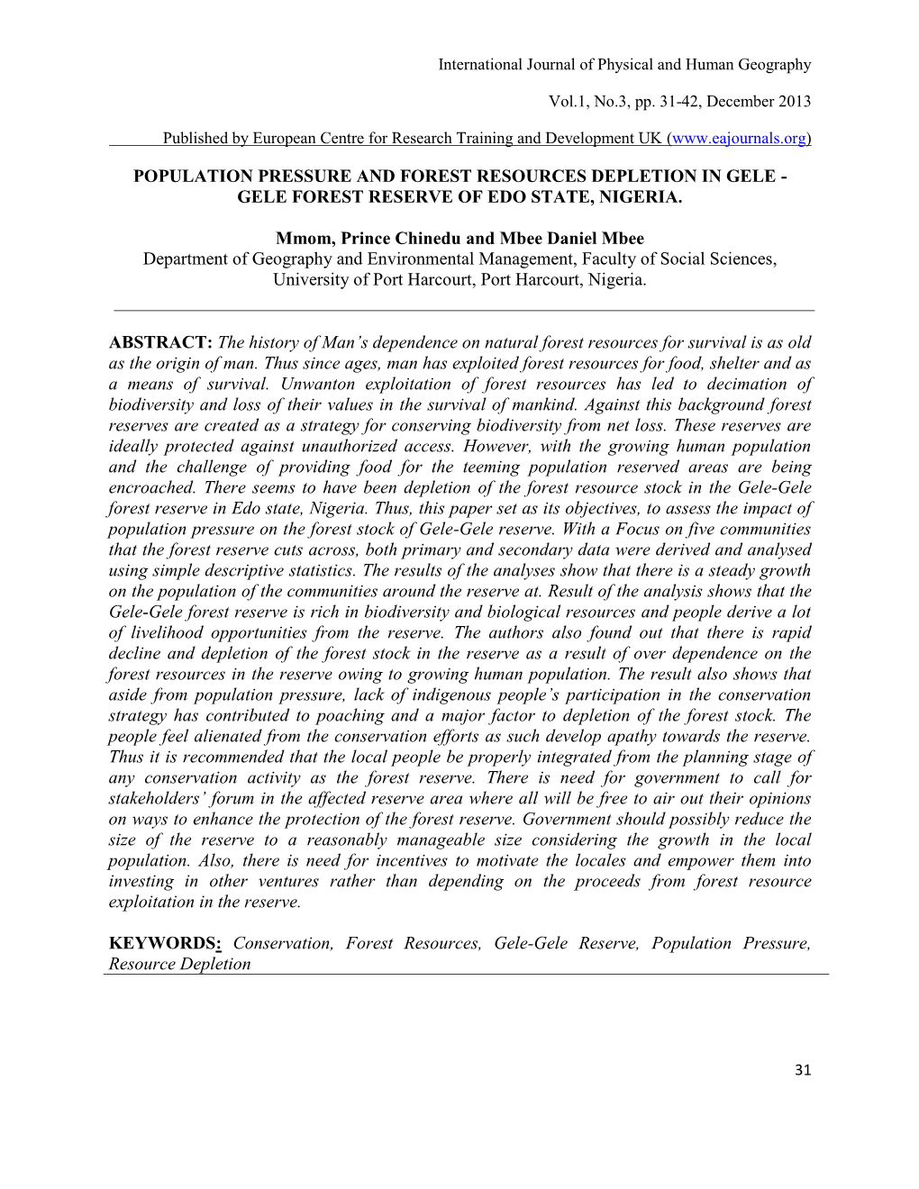 Population Pressure and Forest Resources Depletion in Gele - Gele Forest Reserve of Edo State, Nigeria