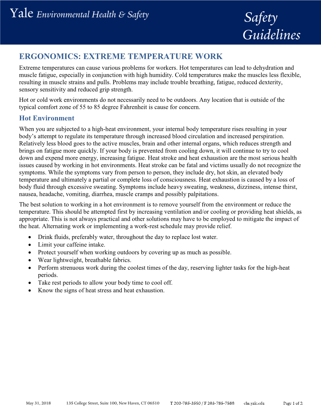 EXTREME TEMPERATURE WORK Extreme Temperatures Can Cause Various Problems for Workers