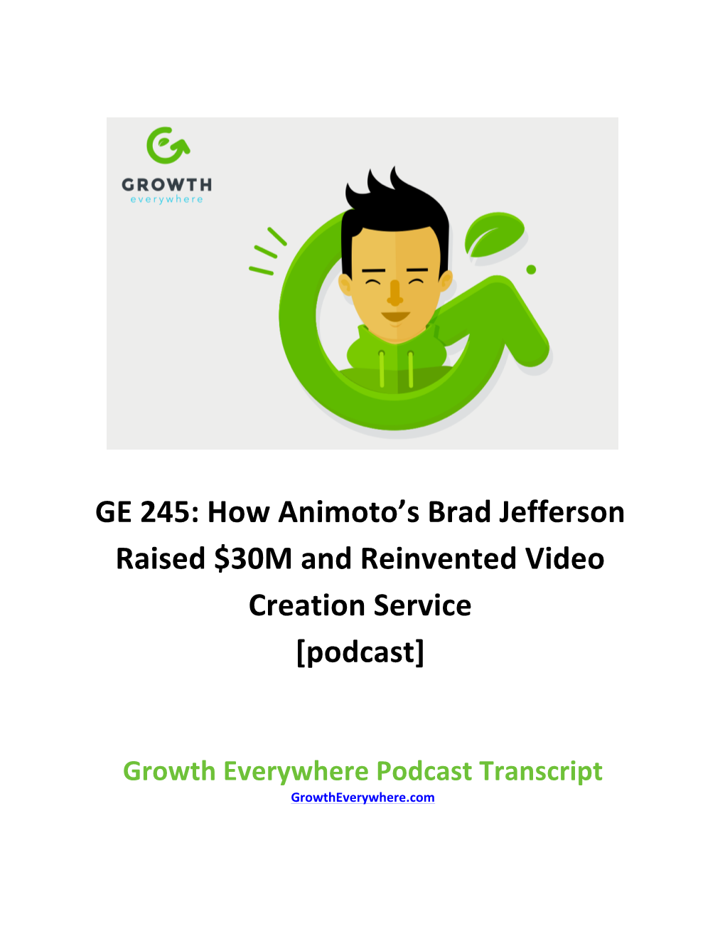 How Animoto's Brad Jefferson Raised $30M and Reinvented Video Creation Service