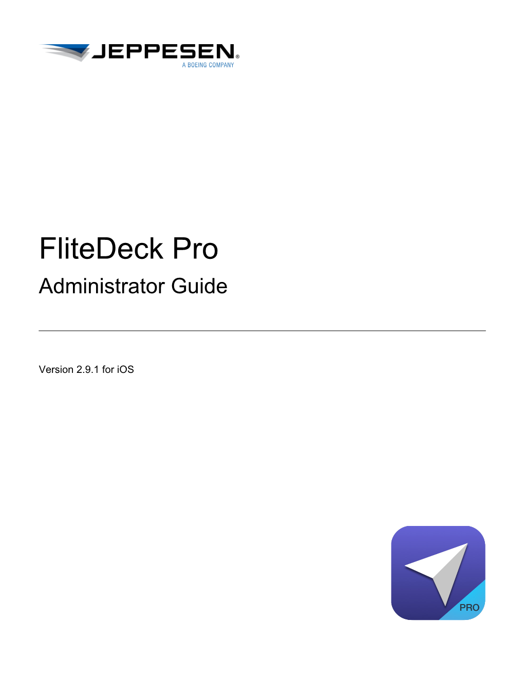 Flitedeck Pro Administrator Guide