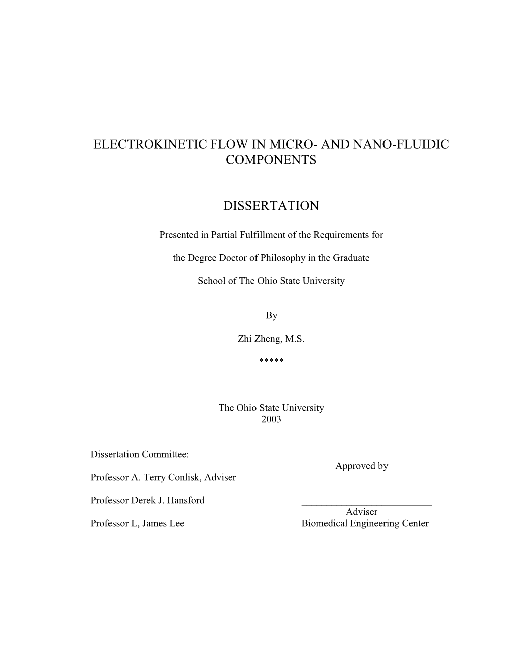 Electrokinetic Flow in Micro- and Nano-Fluidic Components