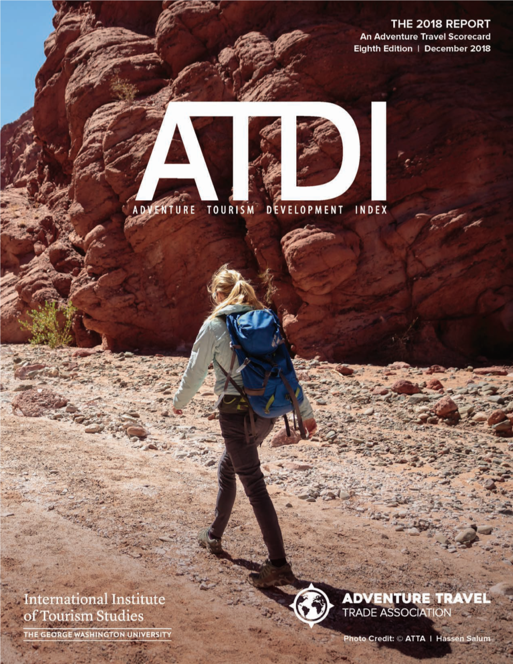 ATDI 2018 REPORT Photo Credit: © ATTA / Border Free Travels INTRODUCTION