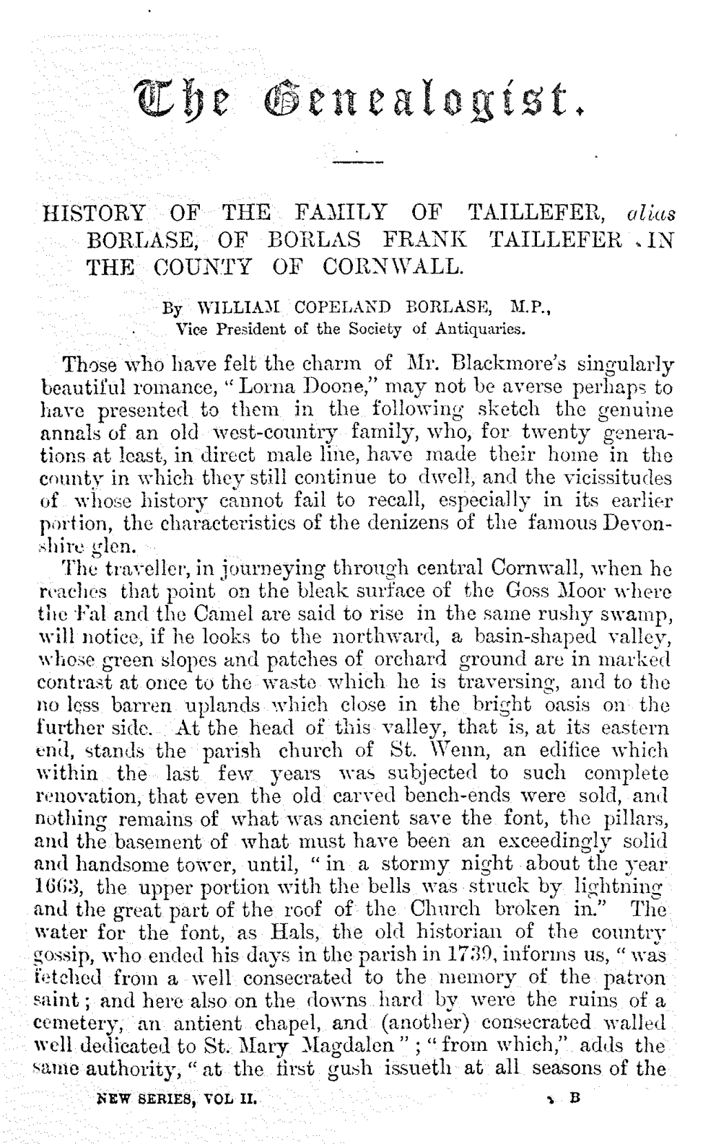 Borlase Family Were All Suffering at the Same Time for Their Adherence to the Un- Fortunate Cause in Which Their Loyalty to Charles I