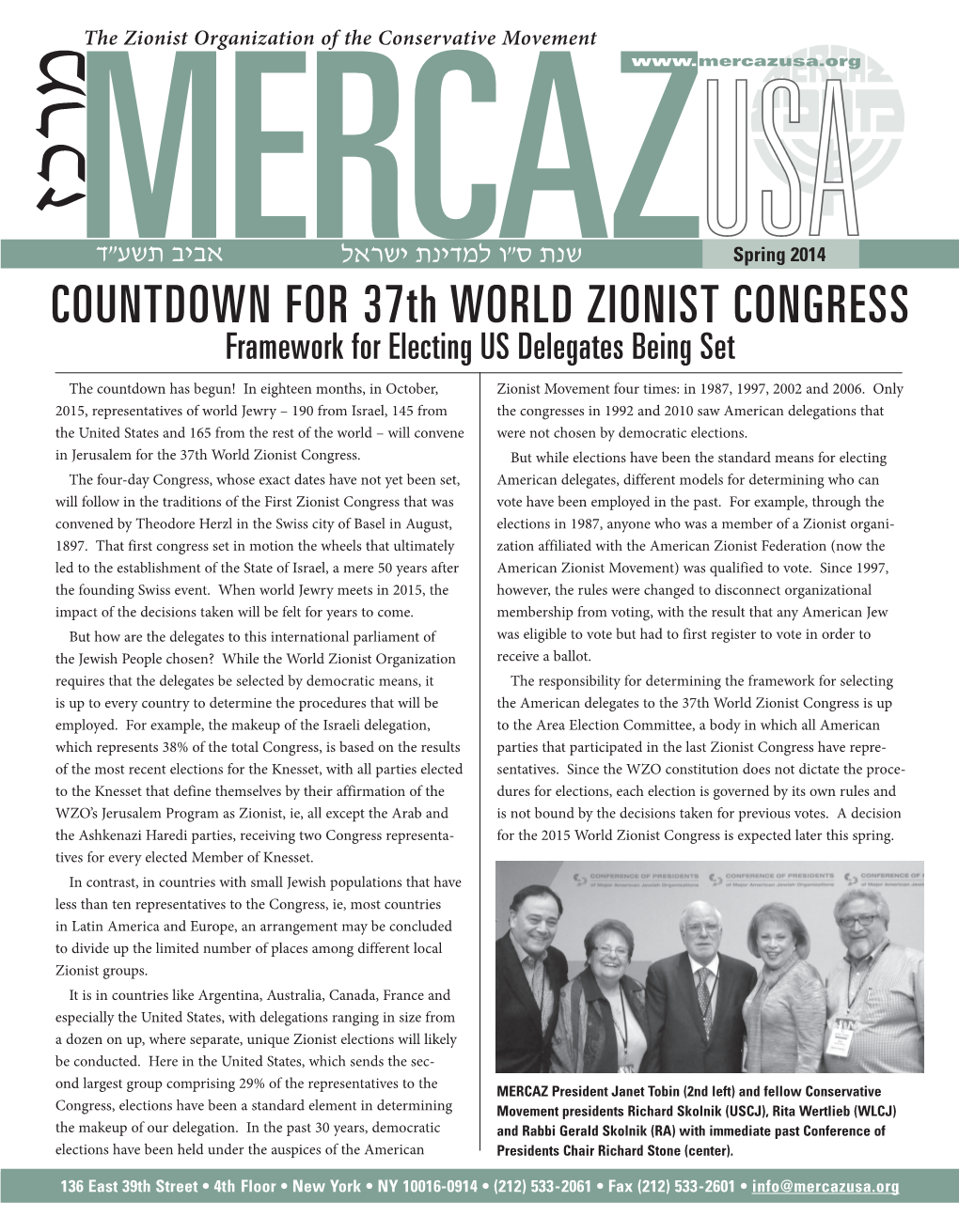 COUNTDOWN for 37Th WORLD ZIONIST CONGRESS Framework for Electing US Delegates Being Set