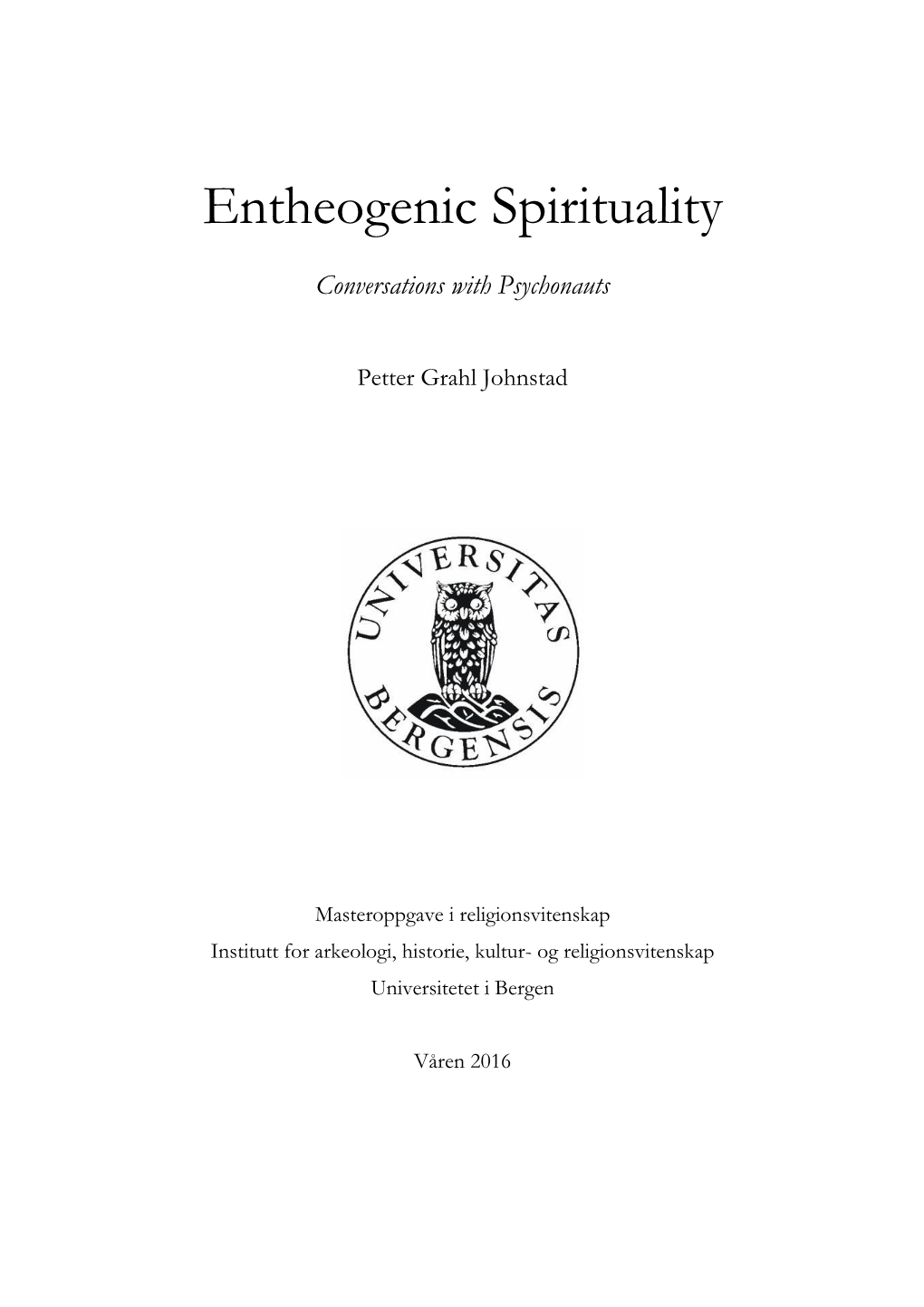 Entheogenic Spirituality