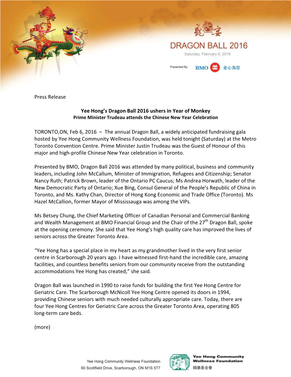 Press Release Yee Hong's Dragon Ball 2016 Ushers in Year of Monkey TORONTO,ON, Feb 6, 2016 – the Annual Dragon Ball, A