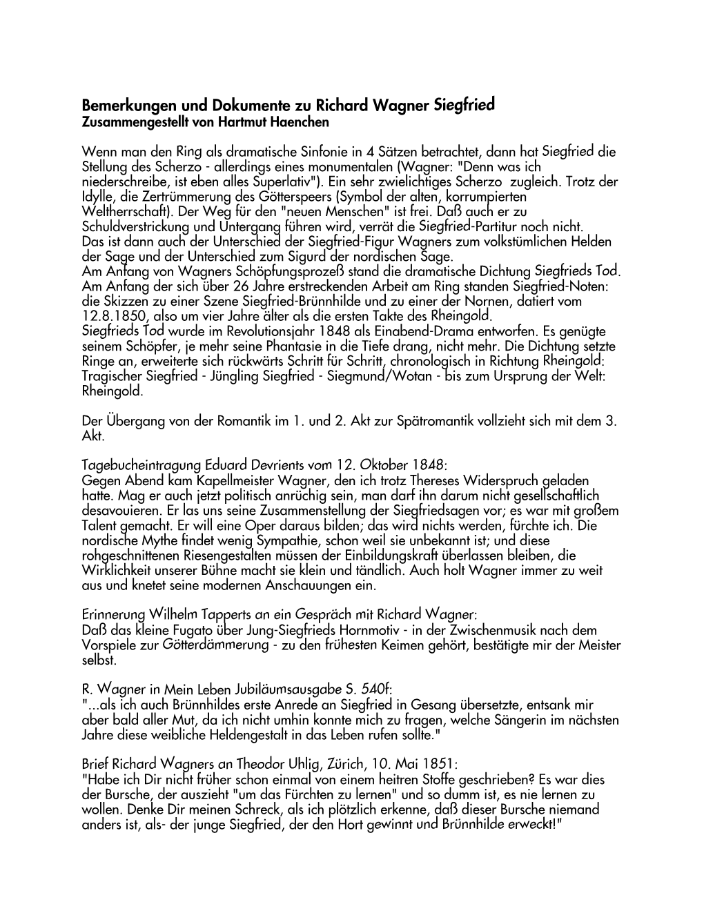 Bemerkungen Und Dokumente Zu Richard Wagner Siegfried Zusammengestellt Von Hartmut Haenchen