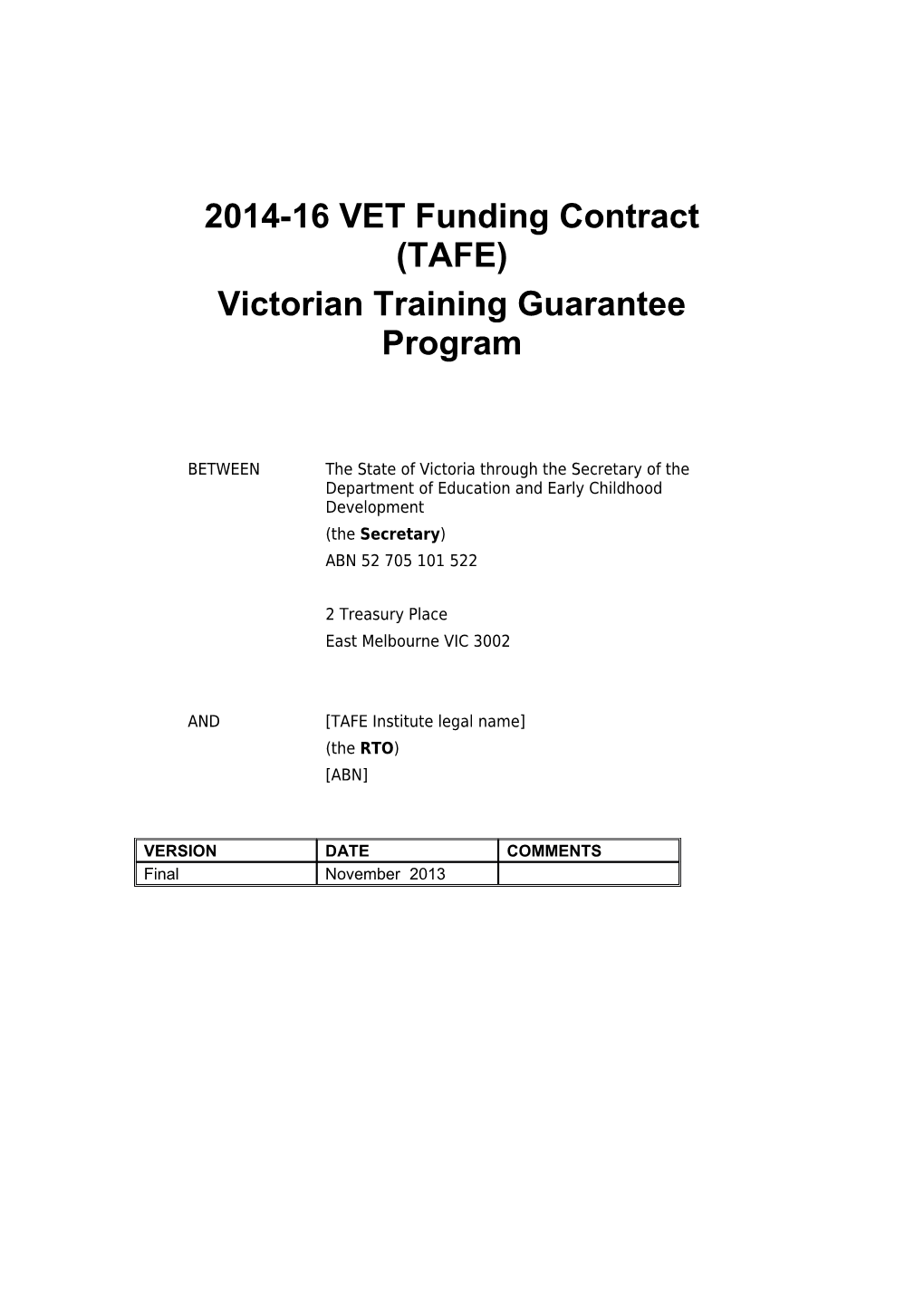 2014-16 VET Funding Contract (TAFE) Victorian Training Guarantee Program