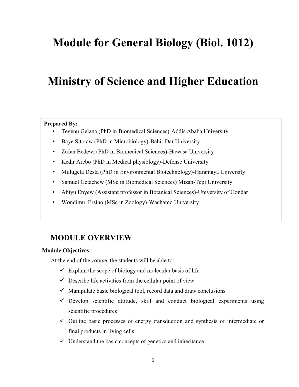 Module for General Biology (Biol. 1012) Ministry of Science