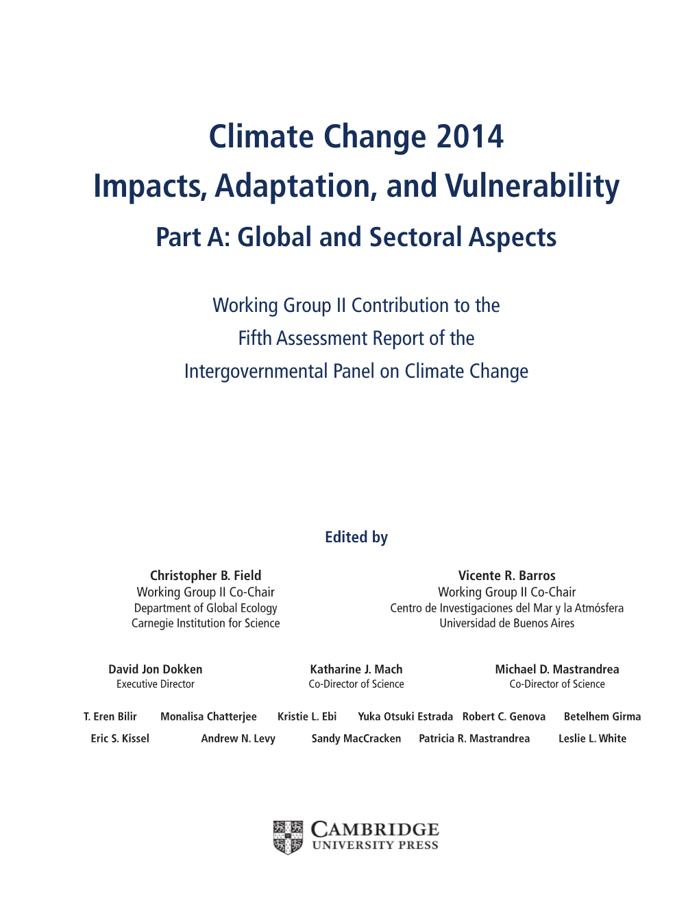 Climate Change 2014: Impacts, Adaptation, and Vulnerability